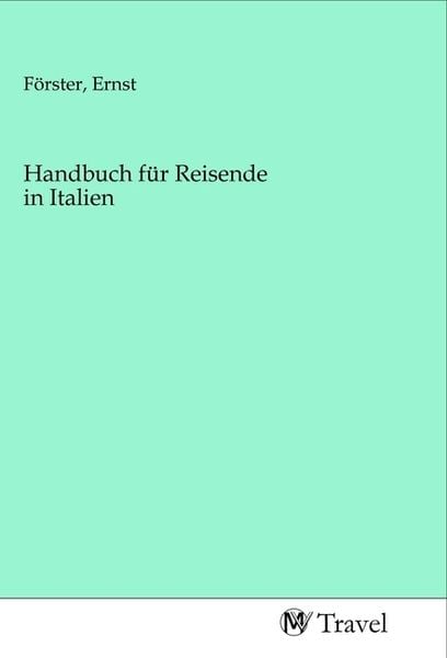 Produktbild: Handbuch f&uuml;r Reisende in Italien