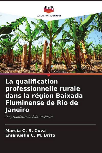 Produktbild: La qualification professionnelle rurale dans la r&eacute;gion Baixada Fluminense de Rio de Janeiro