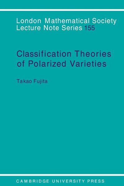 Produktbild: Classification Theory of Polarized Varieties