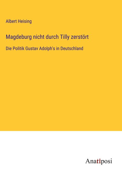 Produktbild: Magdeburg nicht durch Tilly zerst&ouml;rt