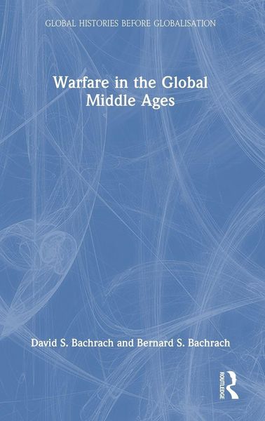 Produktbild: Warfare in the Global Middle Ages