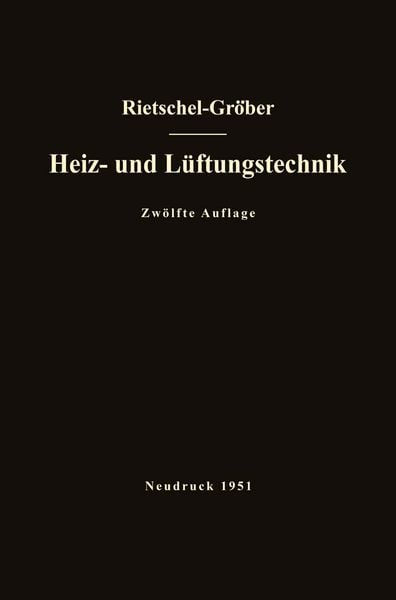 Produktbild: H. Rietschels Lehrbuch der Heiz- und L&uuml;ftungstechnik