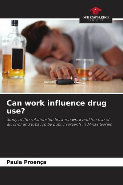 Produktbild: Can work influence drug use?