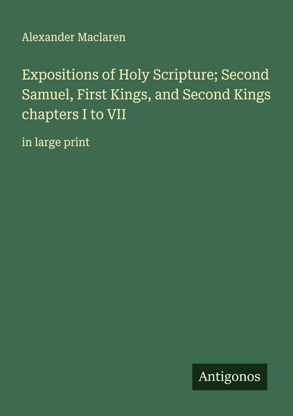 Produktbild: Expositions of Holy Scripture; Second Samuel, First Kings, and Second Kings chapters I to VII