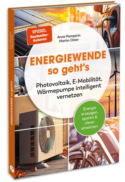 Energiewende – so geht's; Taschenbuch von Martin Oster,Anne Pamperin, Yuna, 978-3-517-30356-7