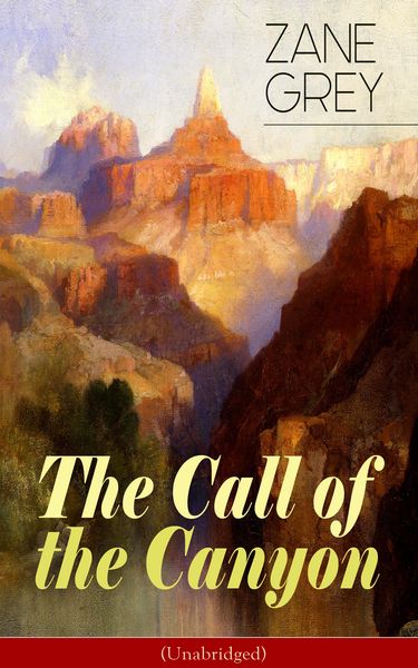 Produktbild: The Call of the Canyon (Unabridged)
