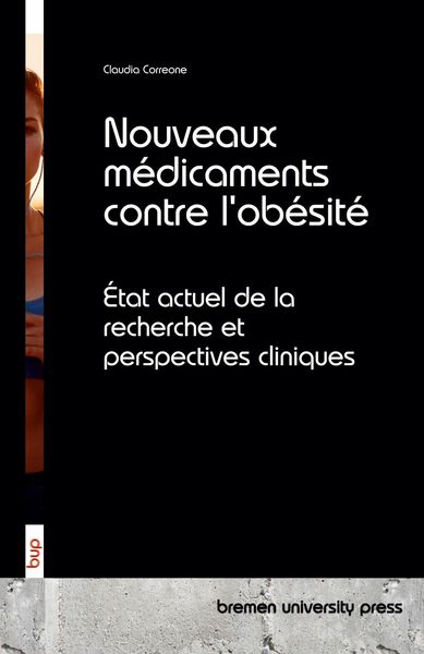 Produktbild: Nouveaux m&eacute;dicaments contre l'ob&eacute;sit&eacute;