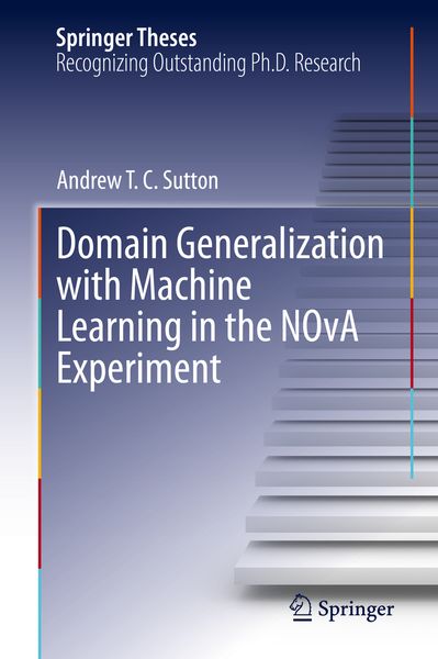 Produktbild: Domain Generalization with Machine Learning in the NOvA Experiment