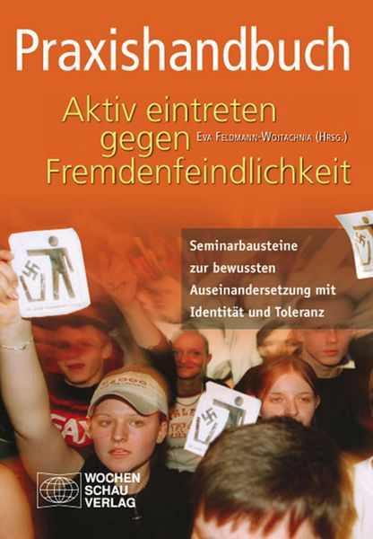 Produktbild: Praxishandbuch Aktiv eintreten gegen Fremdenfeindlichkeit