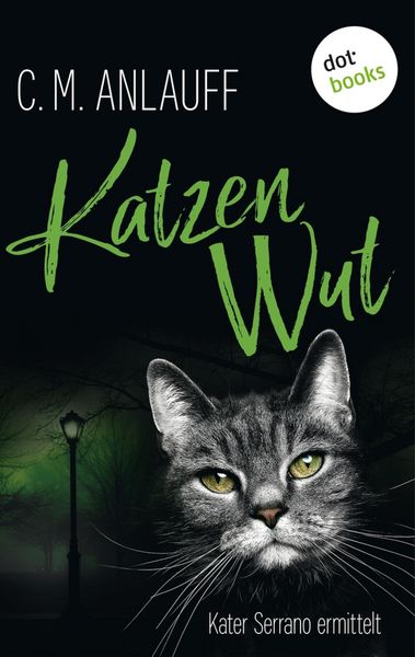 Produktbild: Katzenwut: Kater Serrano ermittelt - Band 3