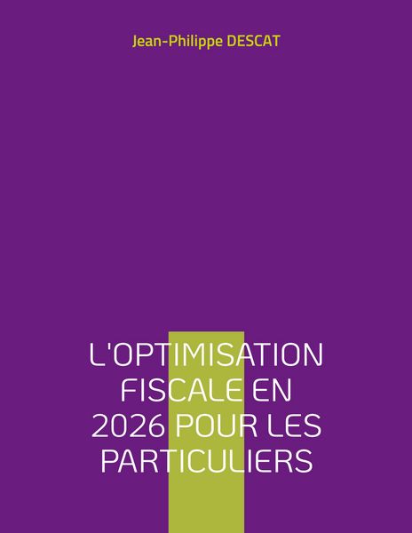 Produktbild: L'optimisation fiscale en 2026 pour les particuliers