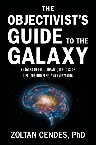 Produktbild: The Objectivist's Guide to the Galaxy