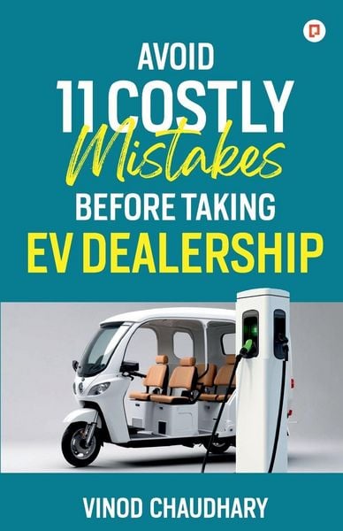 Produktbild: Avoid 11 Costly Mistakes Before Taking Ev Dealership