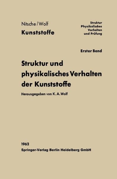 Produktbild: Struktur und physikalisches Verhalten der Kunststoffe