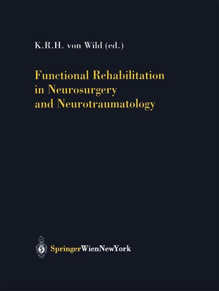 Produktbild: Functional Rehabilitation in Neurosurgery and Neurotraumatology