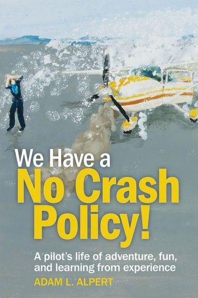 Produktbild: We Have a No Crash Policy!