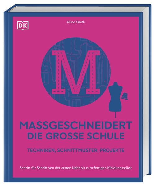 Produktbild: Ma&szlig;geschneidert &ndash; die gro&szlig;e Schule