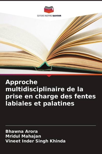Produktbild: Approche multidisciplinaire de la prise en charge des fentes labiales et palatines