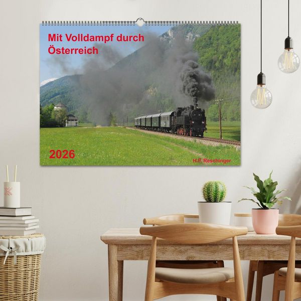 Produktbild: Mit Volldampf durch &Ouml;sterreich (Wandkalender 2026 DIN A2 quer), CALVENDO Monatskalender