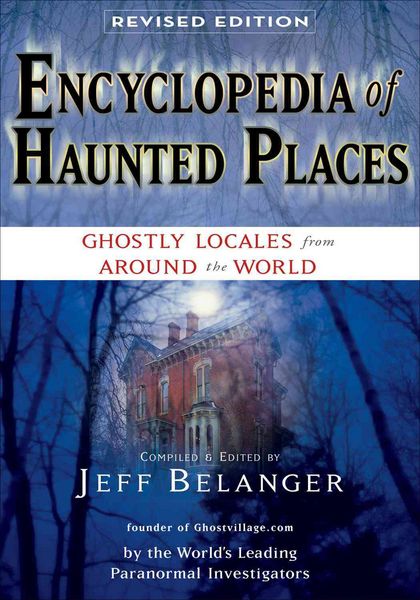 Produktbild: Encyclopedia of Haunted Places, Revised Edition