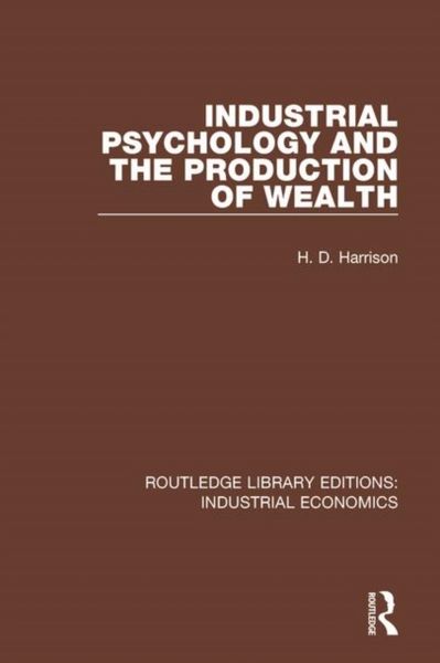 Produktbild: Harrison, H: Industrial Psychology and the Production of Wea