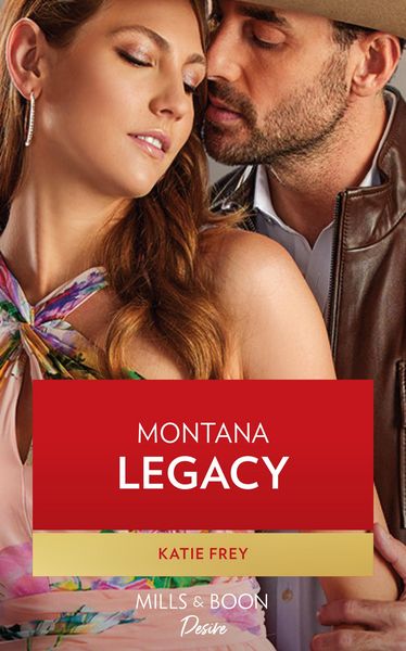Produktbild: Montana Legacy (Mills & Boon Desire)