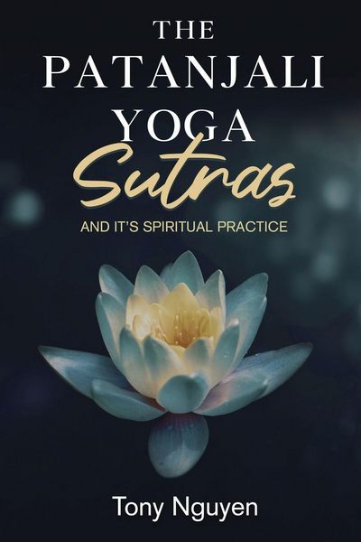 Produktbild: The Patanjali Yoga Sutras and Its Spiritual Practice