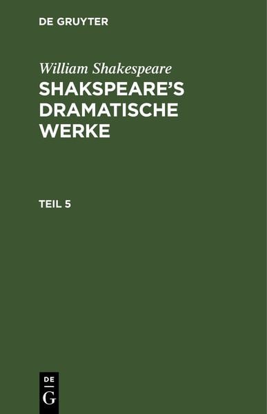 Produktbild: Shakspeare&rsquo;s dramatische Werke. Teil 5
