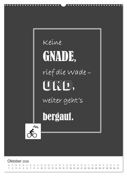 Produktbild: Markante, freche Spr&uuml;che rund ums Radfahren (hochwertiger Premium Wandkalender 2026 DIN A2 hoch), Kunstdruck in Hochglanz