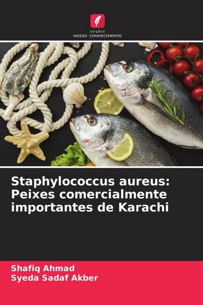 Produktbild: Staphylococcus aureus: Peixes comercialmente importantes de Karachi