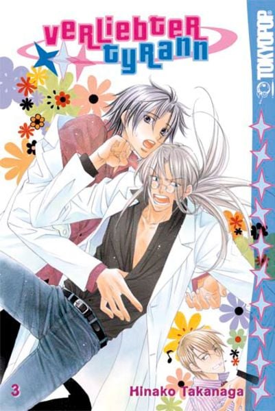 Verliebter Tyrann 03, Taschenbuch von Hinako Takanaga, Tokyopop GmbH, 978-3-86580-669-7