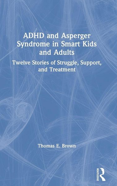 Produktbild: ADHD and Asperger Syndrome in Smart Kids and Adults