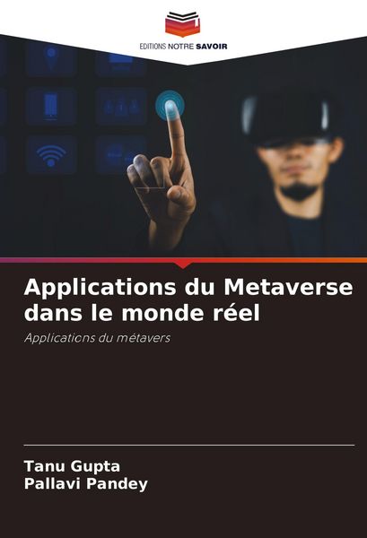 Produktbild: Applications du Metaverse dans le monde r&eacute;el