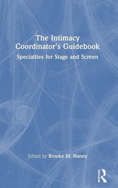Produktbild: The Intimacy Coordinator's Guidebook