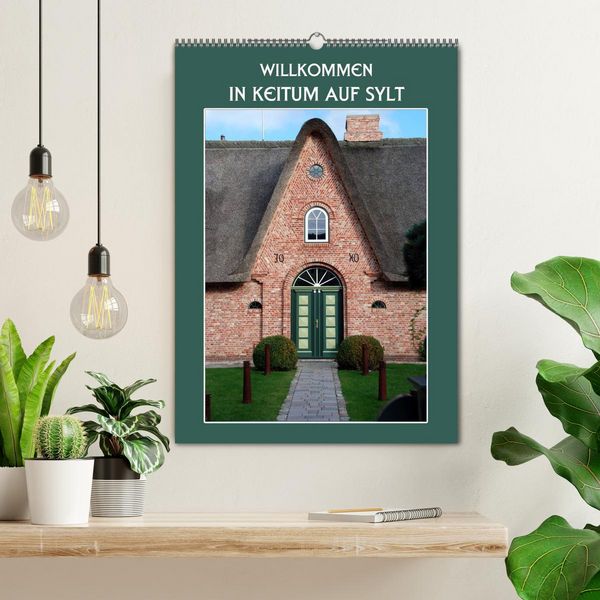 Produktbild: Willkommen in Keitum auf Sylt (Wandkalender 2026 DIN A2 hoch), CALVENDO Monatskalender