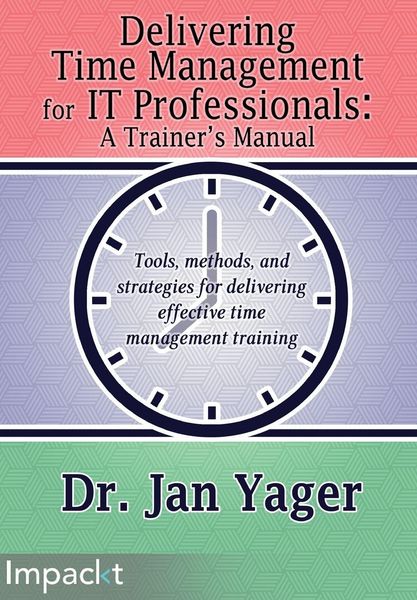 Produktbild: Delivering Time Management for IT Professionals