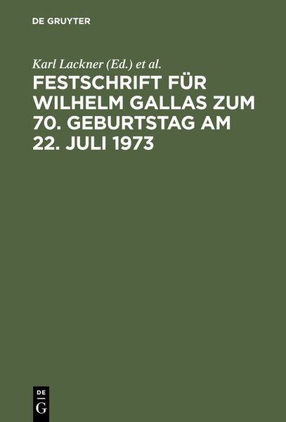 Produktbild: Festschrift f&uuml;r Wilhelm Gallas zum 70. Geburtstag am 22. Juli 1973