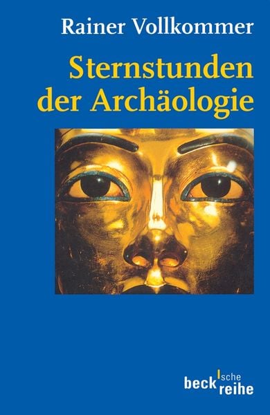 Produktbild: Sternstunden der Arch&auml;ologie