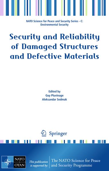 Produktbild: Security and Reliability of Damaged Structures and Defective Materials