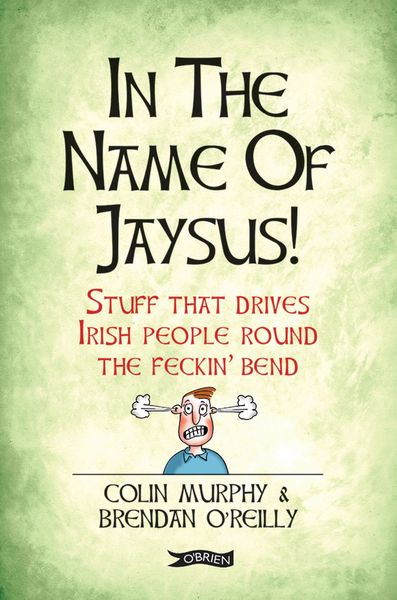 Produktbild: In The Name of Jaysus!