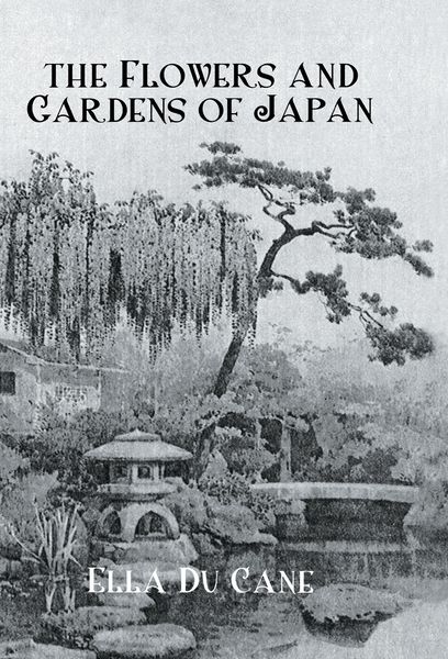 Produktbild: The Flowers and Gardens Of Japan