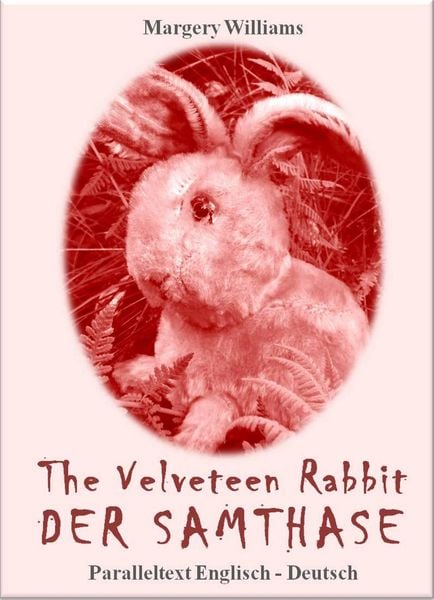 Produktbild: The Velveteen Rabbit Der Samthase