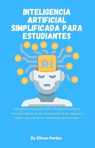Produktbild: Inteligencia artificial simplificada para estudiantes
