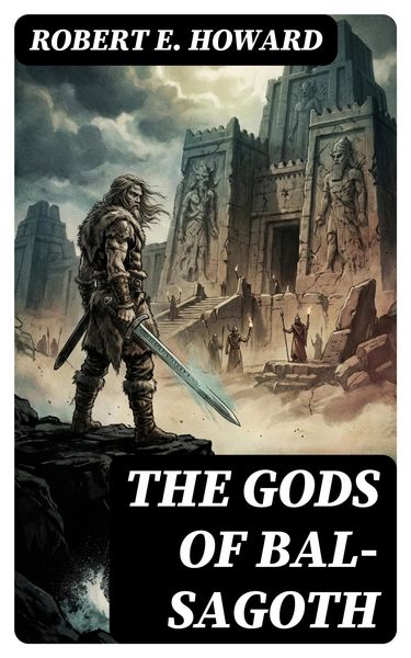 Produktbild: The Gods of Bal-Sagoth
