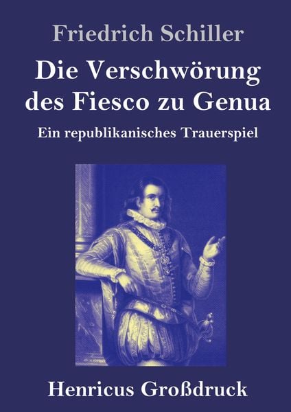 Produktbild: Die Verschw&ouml;rung des Fiesco zu Genua (Gro&szlig;druck)