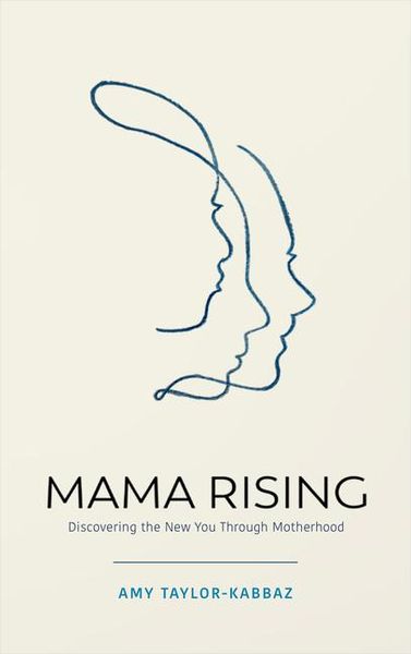 Mama Rising, Taschenbuch von Amy Taylor-Kabbaz, Penguin Random House Llc, 9781401961084