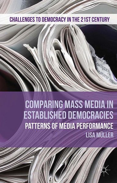 Produktbild: Comparing Mass Media in Established Democracies