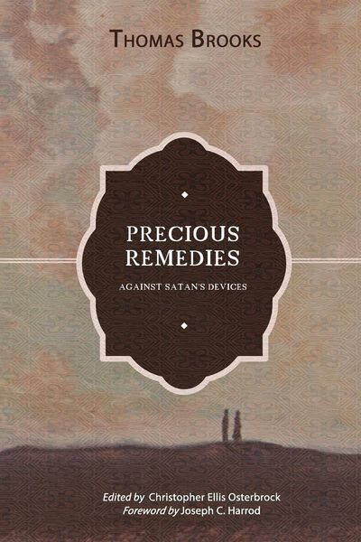 Produktbild: Precious Remedies against Satan's Devices