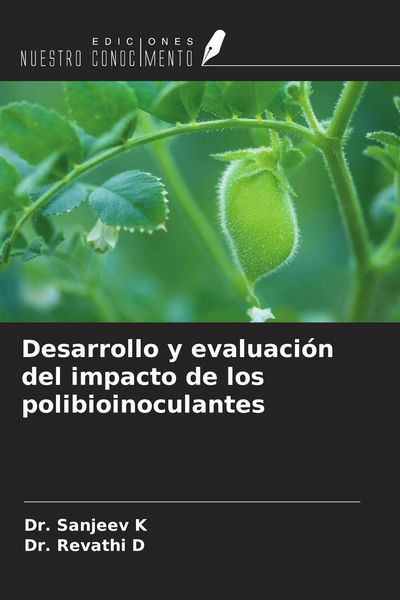 Produktbild: Desarrollo y evaluaci&oacute;n del impacto de los polibioinoculantes