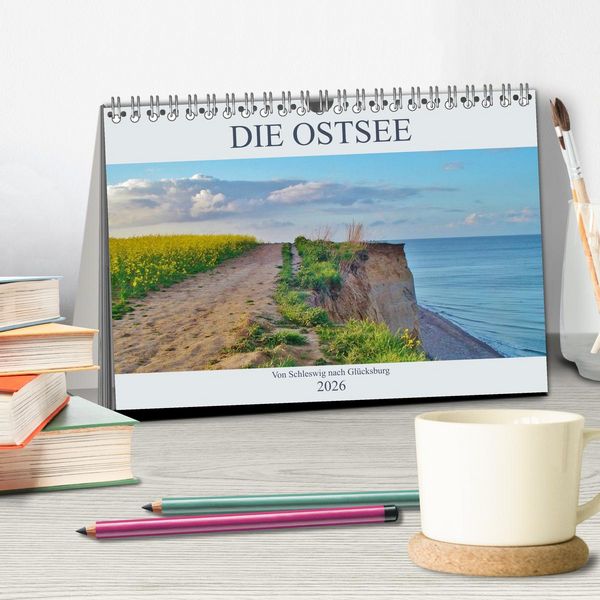 Produktbild: Die Ostsee - von Schleswig nach Gl&uuml;cksburg (Tischkalender 2026 DIN A5 quer), CALVENDO Monatskalender